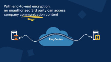 RingCentral führt umfassende Ende-zu-Ende-Verschlüsselung für Messages, Video und Telefon ein (Bildquelle: RingCentral)